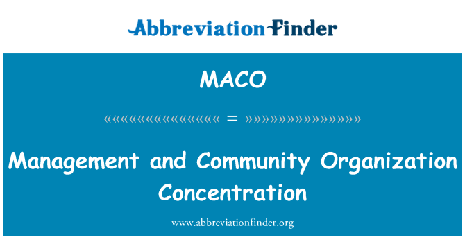 MACO: Management and Community Organization Concentration