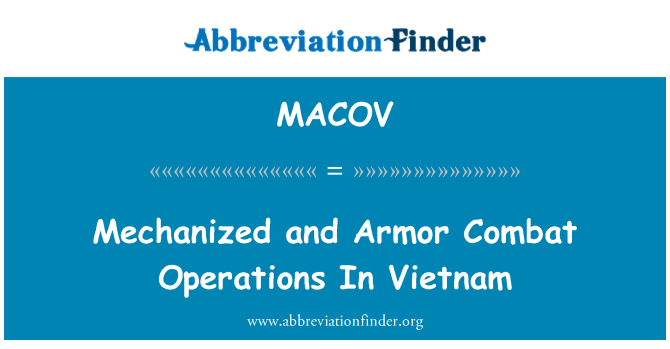 MACOV: Mechanizuoti ir šarvai kovines operacijas Vietname