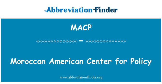 MACP: Moroccan American Center for Policy