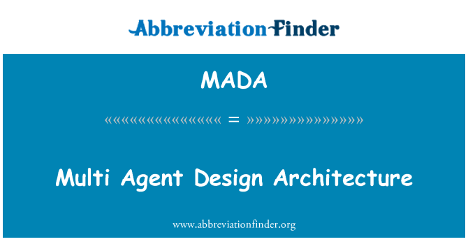 MADA: Multi Agent dizajn arhitekture