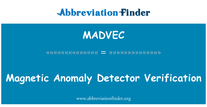 MADVEC: Magnetische Anomalie Detector Überprüfung