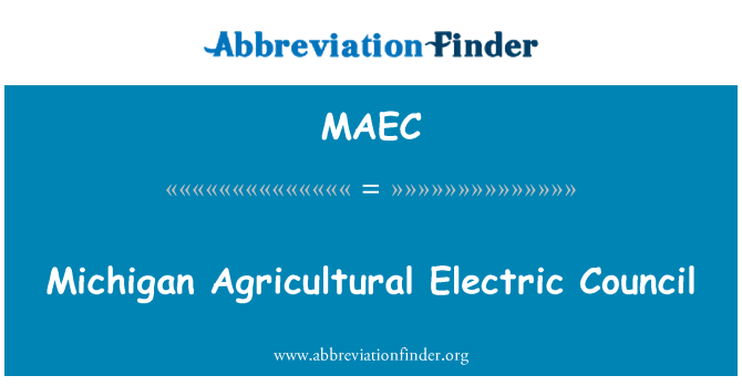 MAEC: Michigan Agricultural Electric Council