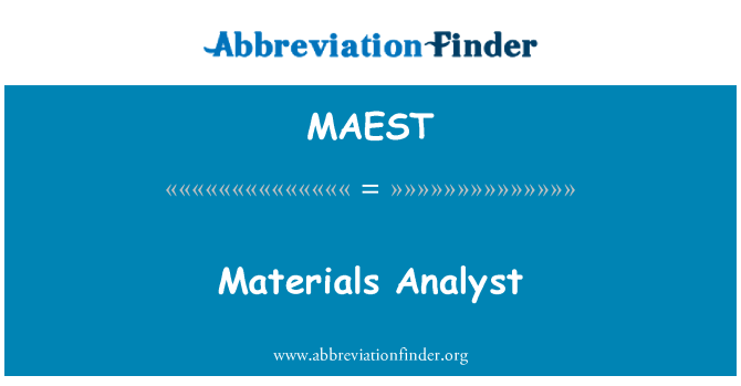 MAEST: Materialer analytiker