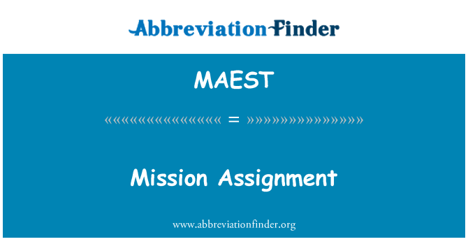 MAEST: Mission tildeling