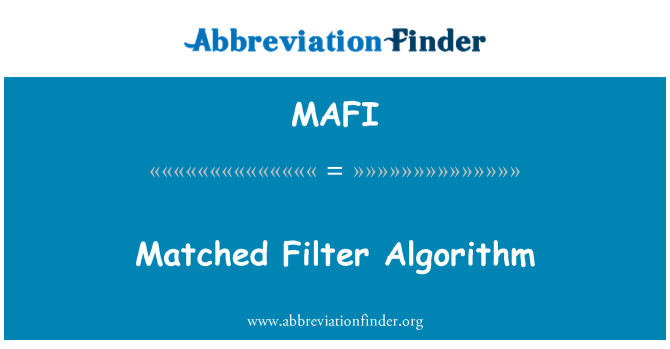 MAFI: Avstämda Filter algoritm
