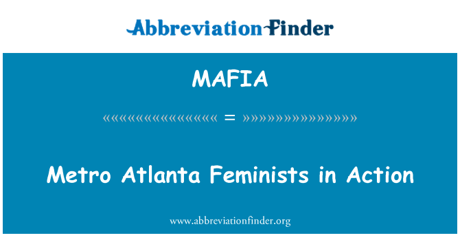 MAFIA: Metro Atlanta Feminists dalam tindakan