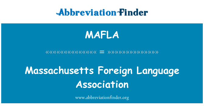 MAFLA: Associazione di lingua straniera del Massachusetts