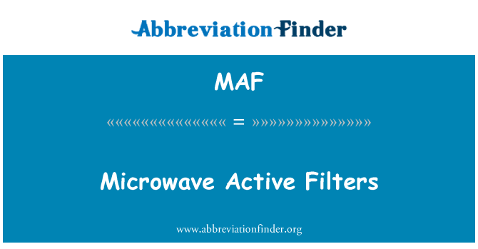 MAF: Bộ lọc hoạt động lò vi sóng
