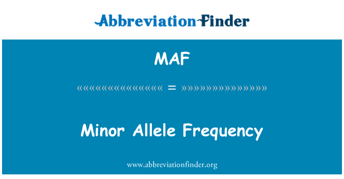 MAF: التردد اليل طفيفة