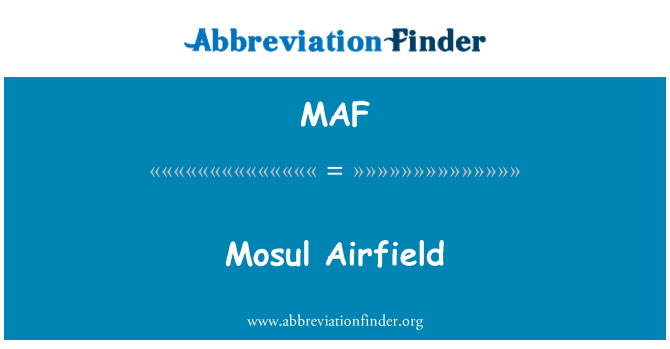 MAF: Mosul Airfield