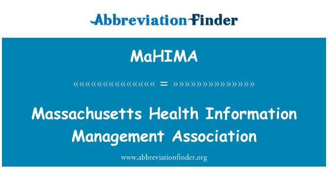 MaHIMA: Persatuan pengurusan maklumat kesihatan Massachusetts