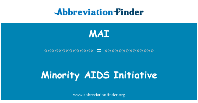 MAI: Azınlık AIDS girişimi