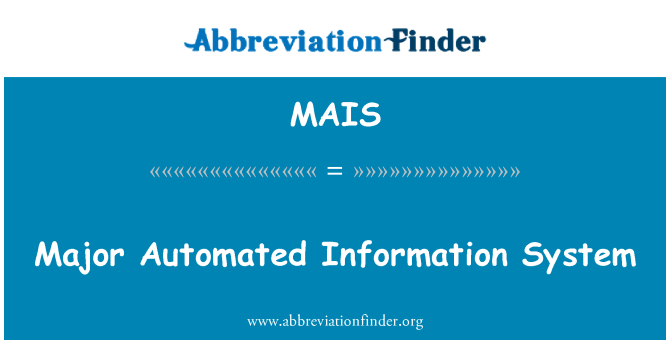MAIS: Große automatisches Informationssystem