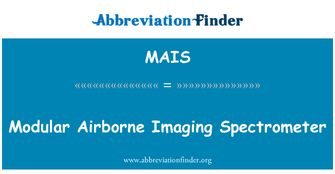 MAIS: Modular Airborne Imaging Spectrometer