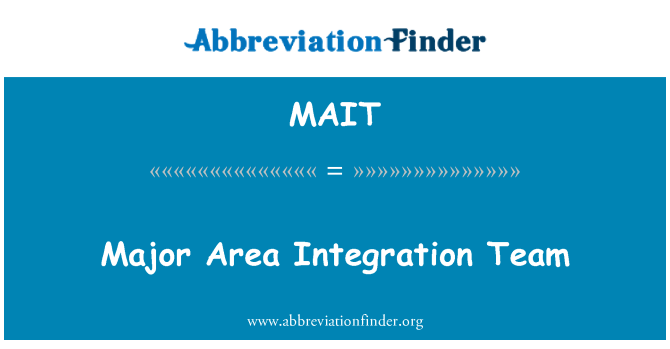 MAIT: Major ala integratsiooni meeskond
