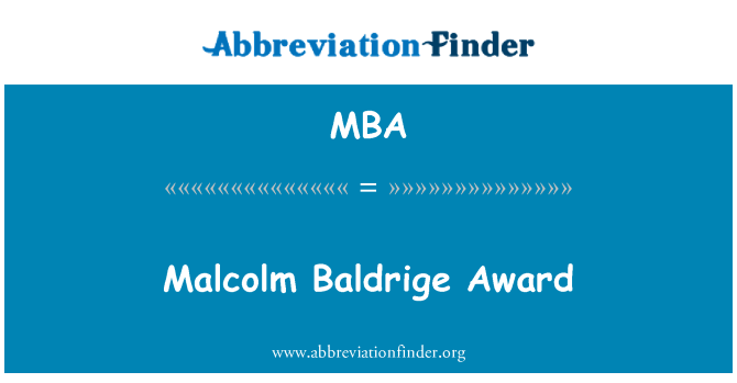 MBA: Malcolm Baldrige Award