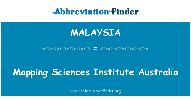 MALAYSIA: Mapping Sciences Institute Australia