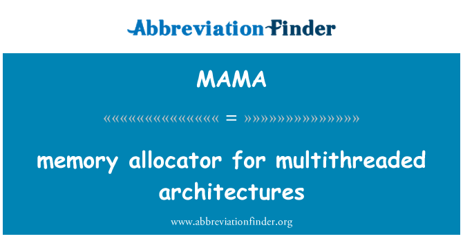 MAMA: mälu jaoturi multithreaded arhitektuur