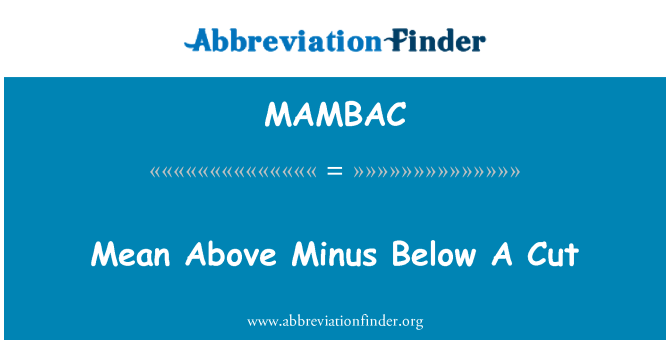 MAMBAC: 平均以上减去下面切