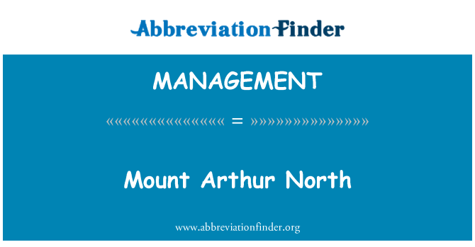 MANAGEMENT: Mount Arthur severno