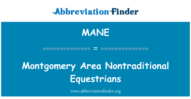 MANE: Montgomery Area Nontraditional Equestrians
