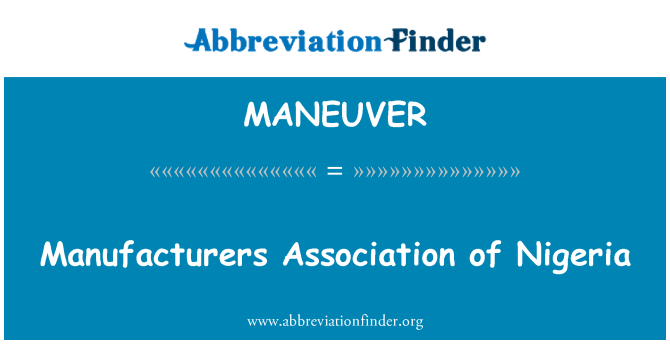 MANEUVER: Manufacturers Association i Nigeria