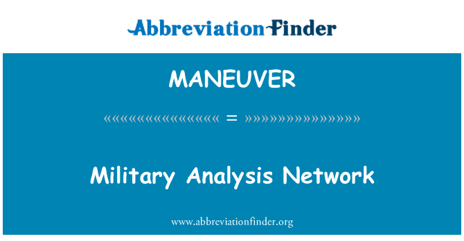 MANEUVER: Rezo analiz militè