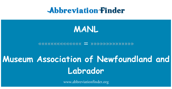 MANL: Museum Association of Newfoundland and Labrador