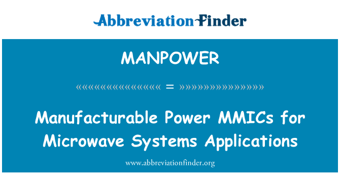 MANPOWER: MMIC manufacturables puissance pour des Applications de systèmes à micro-ondes
