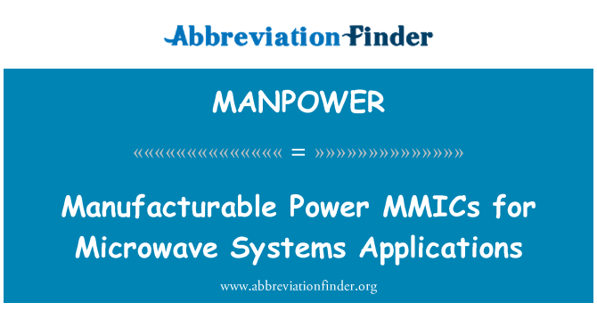 MANPOWER: Pouvwa manufacturable MMICs pou à sistèm aplikasyon nou dwe