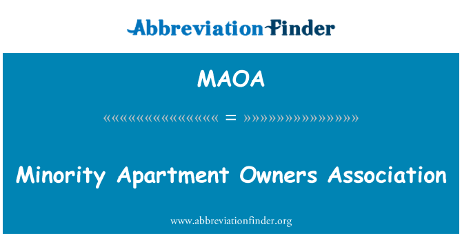MAOA: Minorité appartement Owners Association
