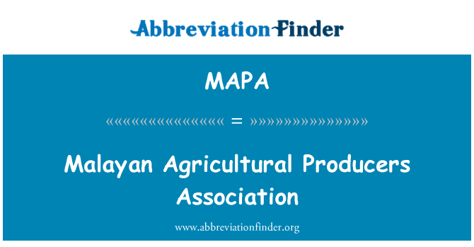 MAPA: 馬來亞農業生產者協會
