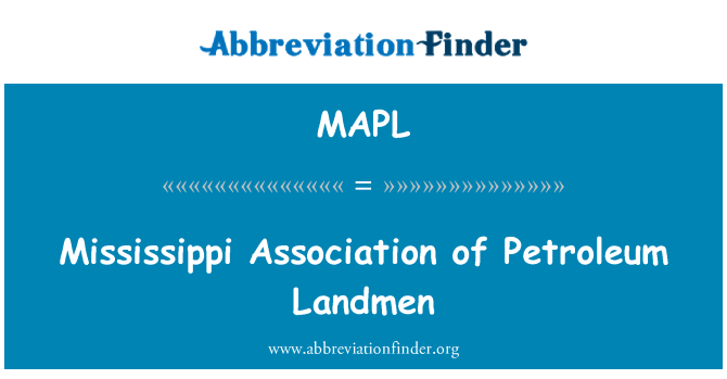 MAPL: 密西西比州的石油工作者協會