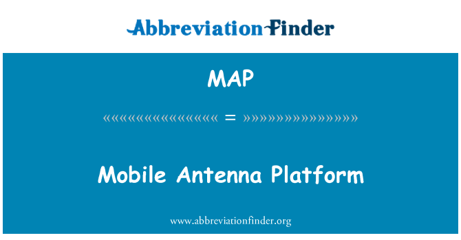 MAP: 移动天线平台