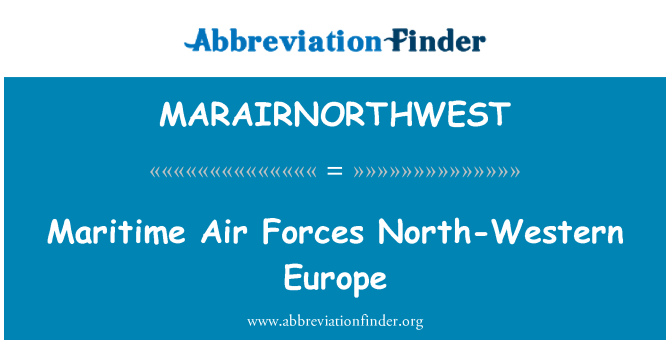 MARAIRNORTHWEST: Maritime Air Forces North-Western Europe