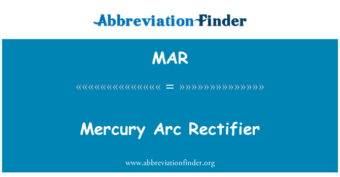 MAR: Mercury Arc lambat