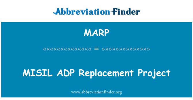 MARP: Proyecto de reemplazo de MISIL ADP
