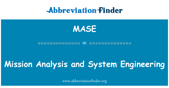 MASE: Mission analys och System