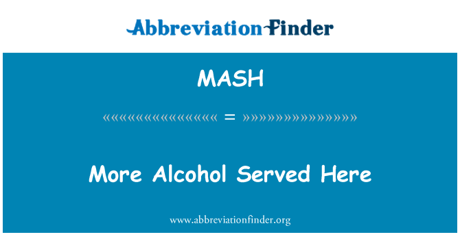 MASH: Alkoħol aktar servuti hawn