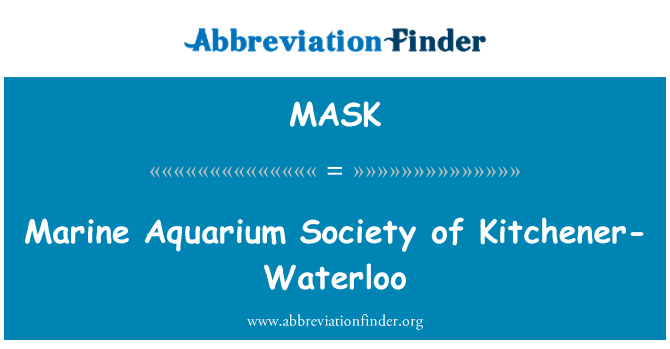 MASK: Marine Aquarium Society of Kitchener-Waterloo