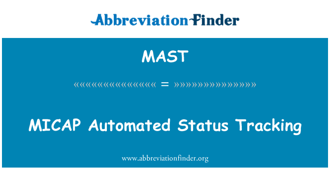 MAST: MICAP automatisk Status spårning
