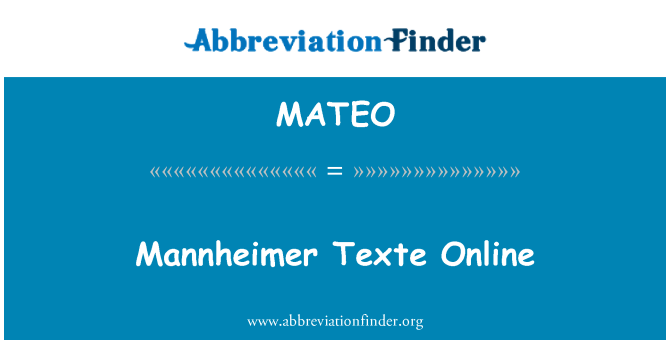 MATEO: Mannheimer Texte ऑनलाइन