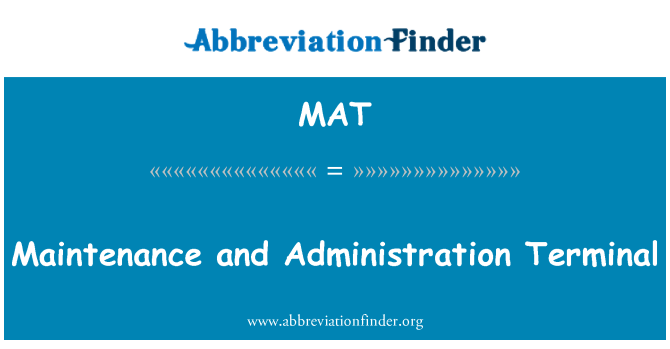 MAT: Wartung und Administration-Terminal