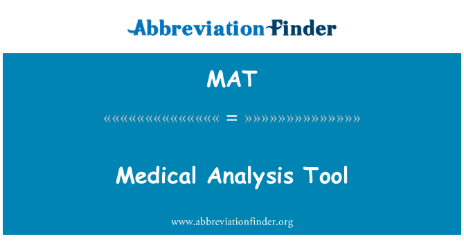 MAT: Alat analisis perubatan