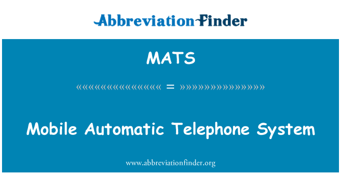 MATS: Is-sistema tat-telefon awtomatiku mobbli