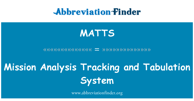 MATTS: ミッション分析の追跡および集計システム