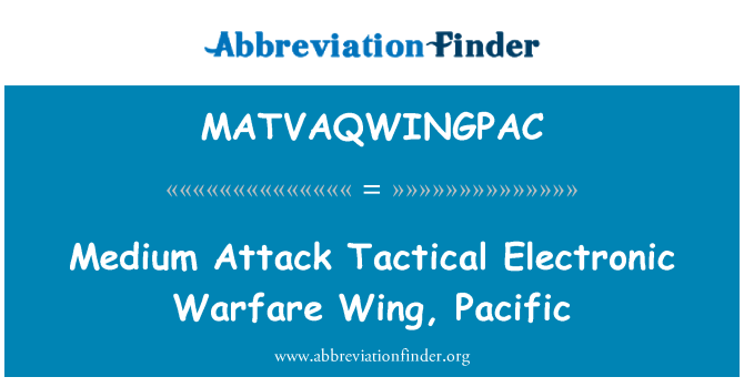 MATVAQWINGPAC: Ala di guerra elettronica tattica di attacco medio, Pacifico