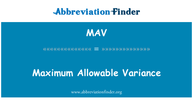 MAV: Varianza ammissibile massimo