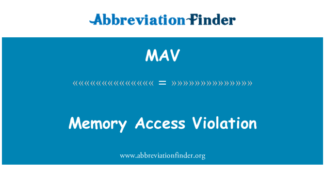 MAV: Μνήμη παραβίαση πρόσβασης