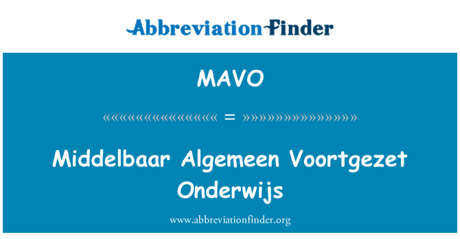 MAVO: Middelbaar Algemeen Voortgezet Onderwijs